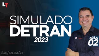 SIMULADO DETRAN QUESTÕES 2023  AULA 02 SimuladoLegTransito2023 Detran2023 [upl. by Mariano]