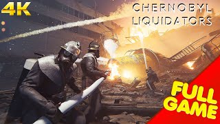 Chornobyl Liquidators Gameplay Walkthrough FULL GAME 4K ULTRA HD  No Commentary [upl. by Llertnek]