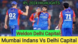 IPL 2024 HIGHLIGHTS  Mumbai Indians Vs Delhi Capital Match  Wldone Delhi Capital [upl. by Nauj412]