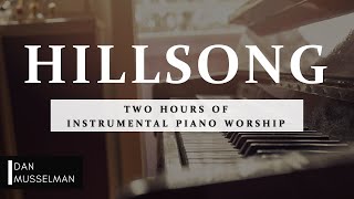 Hillsong  Two Hours of Worship Piano [upl. by Enrica746]