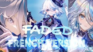 Nightcore Alan Walker  Faded French Version [upl. by Ardnosal]