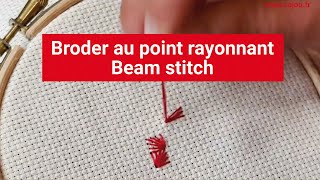 Broderie point rayonnant  Embroidery Beam stitch [upl. by Johannah]