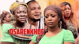 OSARENKHOE FULL MOVIE  LATEST BENIN MOVIES [upl. by Nauqyt]