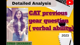 CAT 2022 Slot 1  VARC  Complete Paper Solution amp Detailed Analysis  Suman Shekhawat [upl. by Burgwell]