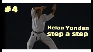 04 Heian Yondan karateDo Shotokan step a step aprender paso a paso [upl. by Inaoj]