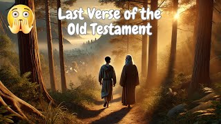 The SHOCKING Last Verse of the Old Testament Nobody Knows [upl. by Jacquetta]