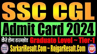 SSC CGL Admit Card 2024  Kaise Download Kare  Tier 1  Combined Graduate Level [upl. by Xerxes399]