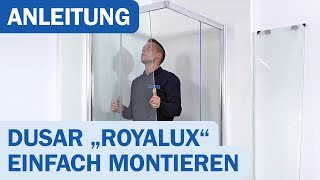 Dusar Royalux Neo  Schritt für Schritt Montageanleitung [upl. by Collen665]