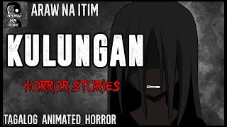 Kulungan Horror Stories  Tagalog Animated Horror Stories  Pinoy Creepypasta [upl. by Namrehs]