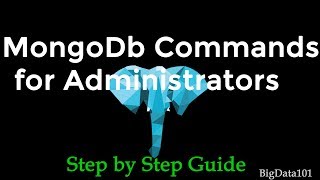 Mongodb commands for administrators [upl. by Garibald]