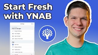 How To Start Fresh With YNAB YNAB EasyToFollow Tutorial 2024 [upl. by Minsk]