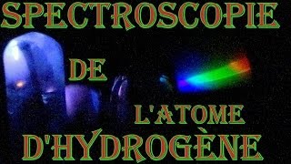 Spectroscopie de latome dhydrogène [upl. by Waxler870]