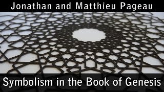 Symbolism in The Book of Genesis  With Matthieu Pageau [upl. by Osher381]