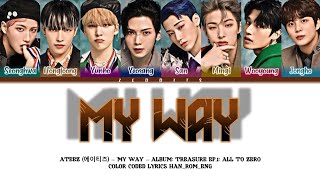 Ateez 에이티즈  My Way Lyrics Color Coded HanRomEng [upl. by Shuler]