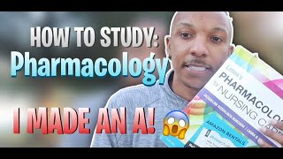 How to Study for Pharmacology in Nursing School I MADE AN A [upl. by Icnan986]