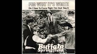 Buffalo Springfield  For What It’s Worth 196667 Single [upl. by Coussoule]