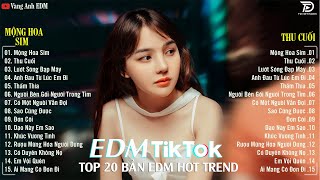 Mộng Hoa Sim Remix🎧 BXH Nhạc Trẻ Remix Hót Tiktok 🎧 Top 20 Bản EDM Triệu View Hay Hơn Bản Gốc [upl. by Azilem]