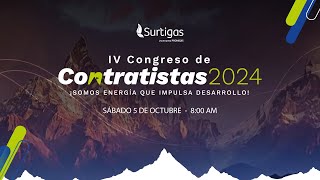 IV CONGRESO DE CONTRATISTAS  SURTIGAS 2024 [upl. by Namijneb]