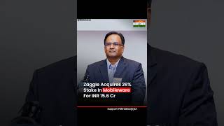 Zaggle acquires 26 stake in Mobileware shorts startup acquisition stockmarket [upl. by Naeruat379]