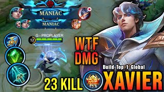 23 Kills  2x MANIAC Best Xavier One Shot Build and Emblem  Build Top 1 Global Xavier  MLBB [upl. by Libbey]