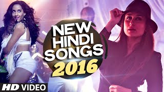 NEW HINDI SONGS 2016 Hit Collection  Latest BOLLYWOOD Songs  INDIAN SONGS VIDEO JUKEBOX [upl. by Farlie]