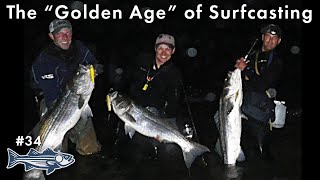 The Golden Age of Surfcasting  OTW Podcast 34 [upl. by Treb]