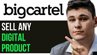 HOW TO SELL ANY DIGITAL PRODUCT ON YOUR BIG CARTEL WEBSITE 2024 FULL GUIDE [upl. by Ahsilav]