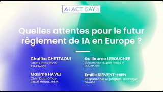 AI ACT DAY 2023  Quelles attentes pour le futur de règlement de l’IA en Europe [upl. by Kcuhc513]