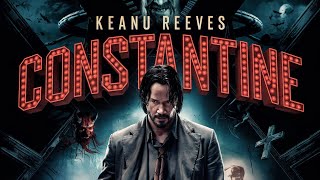 Constantine 2005 Official Trailer  1 Keanu Reeves Movie HDChristopher Nolan Movie [upl. by Eirrot]