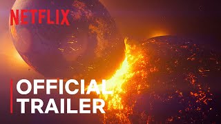 Our Universe  Official Trailer  Netflix [upl. by Carilla]