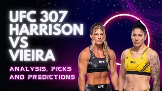 Kayla Harrison vs Ketlen Vieira  Analysis Picks and Predictions ufc307 [upl. by Allister]