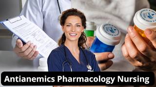 Antianemics Pharmacology Nursing  NCLEX Review Lecture [upl. by Eitsym]