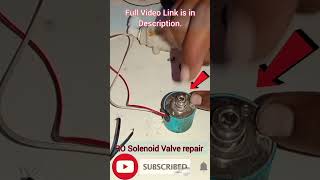 Solenoid Valve Repair  solenoid shorts sv [upl. by Nirb]