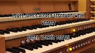 Louis James Alfred LefébureWely Verset Orgelmusik [upl. by Rivkah]