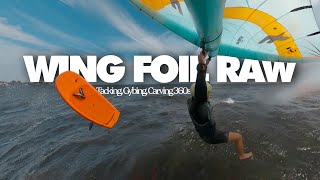 Wing Foil RAW Footage  Tacking Gybing Carving 360s [upl. by Penrose]