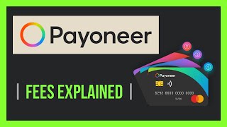 💵 PAYONEER ALL the FEES Explained ❗ Does Payoneer Charge a Fee ❓ 💲💲 [upl. by Faro]