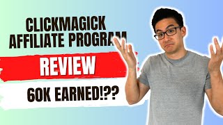 Clickmagick Affiliate Program Review  Did I Just Make 60k From This Must Watch [upl. by Aliekat590]