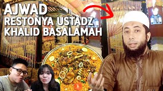 RESTORAN USTADZ DR KHALID BASALAMAH  AJWAD RESTO [upl. by Nomrac156]