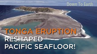 Tonga volcanic eruption changed the shape of Pacific seafloor [upl. by Adnohsor]