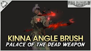 FFXIV  Pictomancer Kinna Angle Brush Palace of the Dead Weapon [upl. by Wyly25]