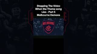 Stopping The Video When The Theme Song Lies Part 5 Melbourne Demons [upl. by Alek443]