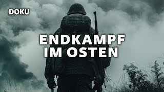 Endkampf im Osten OSTFRONT WEHRMACHT 2 WeltkriegOriginalaufnahmenStalingrad Dokumentation [upl. by Kos]