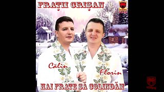 Calin amp Florin Crisan  Copil orfan [upl. by Amandie]