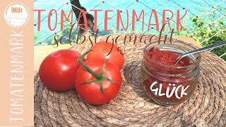 Tomatenmark selbst hergestellt  einfach gesund lecker ohne Zusätze  Thermomix [upl. by Ettenaej]