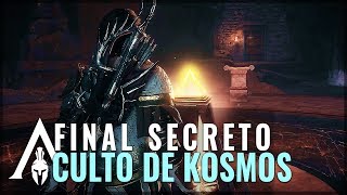 Assassins Creed Odyssey  FINAL SECRETO CULTO DE KOSMOS  JEFE SECRETO Verdadero Cómo Conseguirlo [upl. by Rumney]