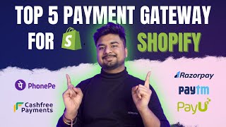 Top 5 Payment Gateway for Shopify India [upl. by Brey]