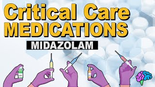 Midazolam Versed  Critical Care Medications [upl. by Dorehs]