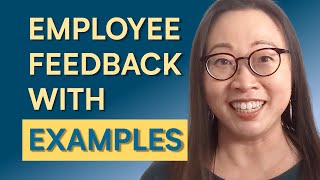 How to Give Employee Feedback with Examples 3 Key Steps [upl. by Bekha]