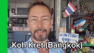 KOH KRET isola da vedere a BANGKOK [upl. by Ahsiekat136]