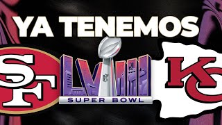 El Super Bowl LVIII será Chiefs vs 49ers  ÉPICA remontada de SAN FRANCISCO [upl. by Nybbor]